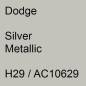 Preview: Dodge, Silver Metallic, H29 / AC10629.